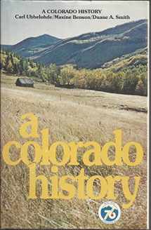9780871080912-0871080915-A Colorado history