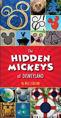 9781484712764-1484712765-The Hidden Mickeys of Disneyland