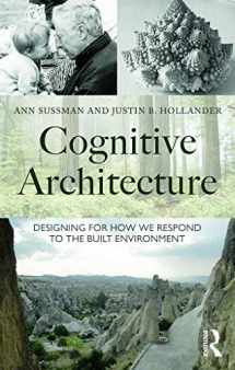 9780415724692-0415724694-Cognitive Architecture: Designing for How We Respond to the Built Environment