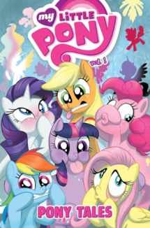 9781613777404-161377740X-My Little Pony: Pony Tales Volume 1 (MLP Pony Tales)