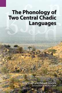 9781556712319-1556712316-The Phonology of Two Central Chadic Languages (SIL International and the University of Texas at Arlington Publications in Linguistics, vol 144)