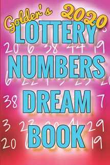 9781699386934-1699386935-2020 Lottery Numbers Dream Book: Code Your Dreams Into Lotto Numbers You Can Use (USA, UK, EUROPE, Canada, Aus)