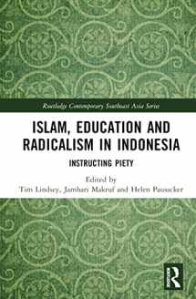 9781032216126-1032216123-Islam, Education and Radicalism in Indonesia (Routledge Contemporary Southeast Asia Series)