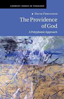 9781108466578-1108466575-The Providence of God (Current Issues in Theology, Series Number 11)