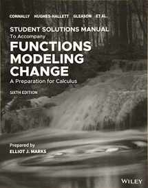 9781119564492-1119564492-Functions Modeling Change: A Preparation for Calculus, 6e Student Solutions Manual