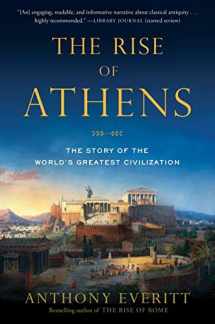 9780812984989-0812984986-The Rise of Athens: The Story of the World's Greatest Civilization