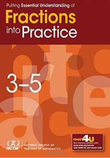 9780873537322-0873537327-Putting Essential Understanding of Fractions into Practice in Grades 3–5