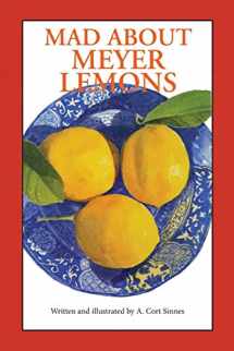 9780692595848-0692595848-Mad About Meyer Lemons