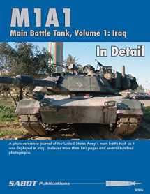 9780997377453-0997377453-SAB006 SABOT Publications - M1A1 Abrams Main Battle Tank In Detail Volume 1: Iraq