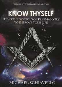 9780853185239-0853185239-Know Thyself: Using the Symbols of Freemasonry to Improve Your Life