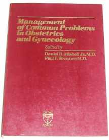 9780874893069-0874893062-Management of Common Problems in Obstetrics and Gynecology