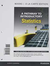 9780134310046-0134310047-A Pathway to Introductory Statistics, Books a la Carte Edition PLUS MyLab Math Access Card -- Access Card Package