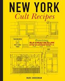 9781454912064-1454912065-New York Cult Recipes