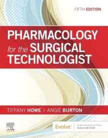 9780323661218-0323661211-Pharmacology for the Surgical Technologist