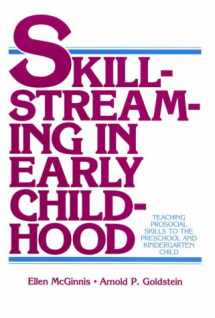 9780878223206-0878223207-(OUT OF PRINT)Skillstreaming in Early Childhood: Teaching Prosocial Skills to the Preschool and Kindergarten Child