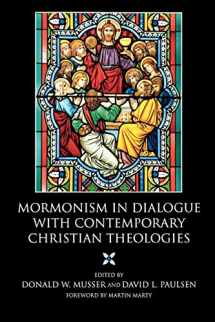 9780881461169-0881461164-Mormonism in Dialogue with Contemporary Christian Theologies