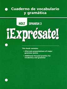 9780030744983-0030744989-Expresate: Cuaderno da Vocabulario y gramatica, Level 3