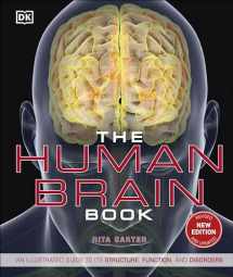9781465479549-1465479546-The Human Brain Book: An Illustrated Guide to its Structure, Function, and Disorders (DK Human Body Guides)