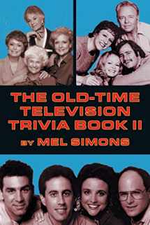 9781629330815-1629330817-The Old-Time Television Trivia Book II