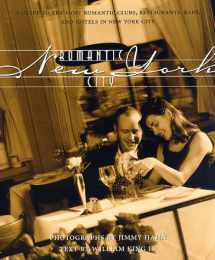 9780963440334-0963440330-Romantic New York City: A Guide to the Most Romantic Clubs, Restaurants, Bars and Hotels in New York City