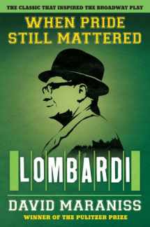 9780684872902-0684872900-When Pride Still Mattered: A Life Of Vince Lombardi