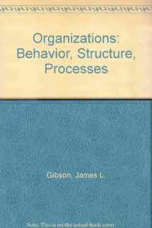 9780071315272-0071315276-Organizations: Behavior, Structure, Processes