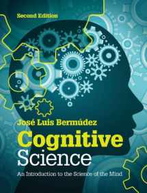 9781107051621-1107051622-Cognitive Science: An Introduction to the Science of the Mind