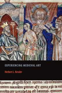 9781442600713-1442600713-Experiencing Medieval Art (Rethinking the Middle Ages)