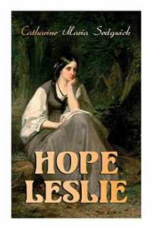 9788027340897-8027340896-Hope Leslie: Early Times in the Massachusetts (Historical Romance Novel)