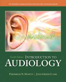 9780133783728-0133783723-Introduction to Audiology with Enhanced Pearson eText -- Access Card Package (12th Edition) (The Pearson Communication Sciences and Disorders)