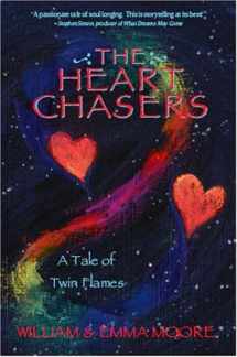 9780974861623-0974861626-The Heart Chasers