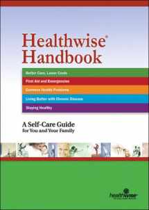 9781932921229-1932921222-Healthwise Handbook: A Self-Care Guide for You and Your Family