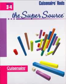 9781574520040-1574520040-Super Source for Cuisenaire Rods, Grades 3-4