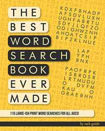 9781790119851-1790119855-The Best Word Search Book Ever Made (So Far): 115 Word Searches In Large-ish Print For All Ages!