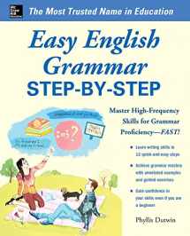 9780071770248-0071770240-Easy English Grammar Step-by-Step: With 85 Exercises (Easy Step-by-Step Series)