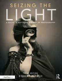 9781138944275-1138944270-Seizing the Light: A Social & Aesthetic History of Photography