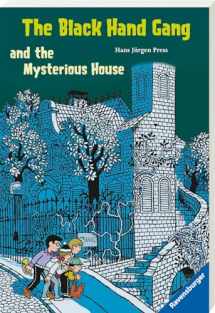 9783473520664-3473520667-The Black Hand Gang and the Mysterious House. ( Ab 12 J.). Englische Ausgabe mit vielen Vokabeln.