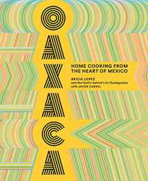 9781419735424-141973542X-Oaxaca: Home Cooking from the Heart of Mexico