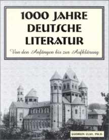 9781585100408-1585100404-1,000 Jahre Deutsche Literatur: Von Den Anfangen Bis Zur Aufklarung (German Edition)