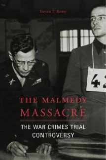 9780674971950-0674971957-The Malmedy Massacre: The War Crimes Trial Controversy
