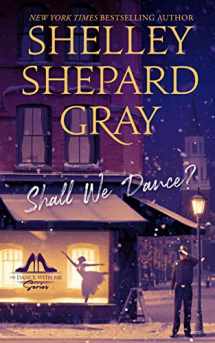 9781982658526-1982658525-Shall We Dance? (The Dance with Me Series, Book 1)