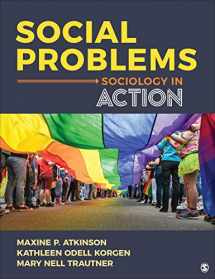 9781544358659-1544358652-Social Problems: Sociology in Action