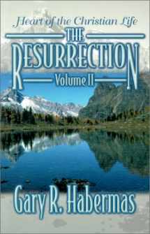 9780899008431-0899008437-Heart of the Christian Life (Resurrection)