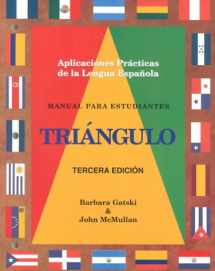 9781877653742-1877653748-Manual Para Estudiantes Triangulo (Tercera Edicion) Aplicaciones Practicas De La Lengua Espanola (Spanish Edition)