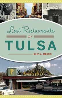 9781540237040-1540237044-Lost Restaurants of Tulsa