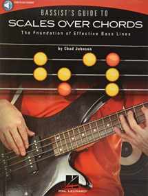 9781495048203-1495048209-Bassist's Guide to Scales Over Chords: The Foundation of Effective Bass Lines