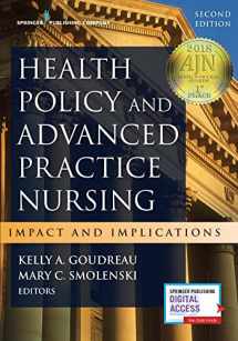 9780826169440-0826169449-Health Policy and Advanced Practice Nursing: Impact and Implications