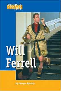 9781590187166-1590187164-Will Ferrell (People in the News)