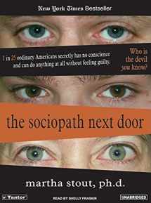 9781400151561-1400151562-The Sociopath Next Door: The Ruthless Versus the Rest of Us