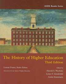 9780536443410-0536443416-The History of Higher Education (Ashe Reader Series)